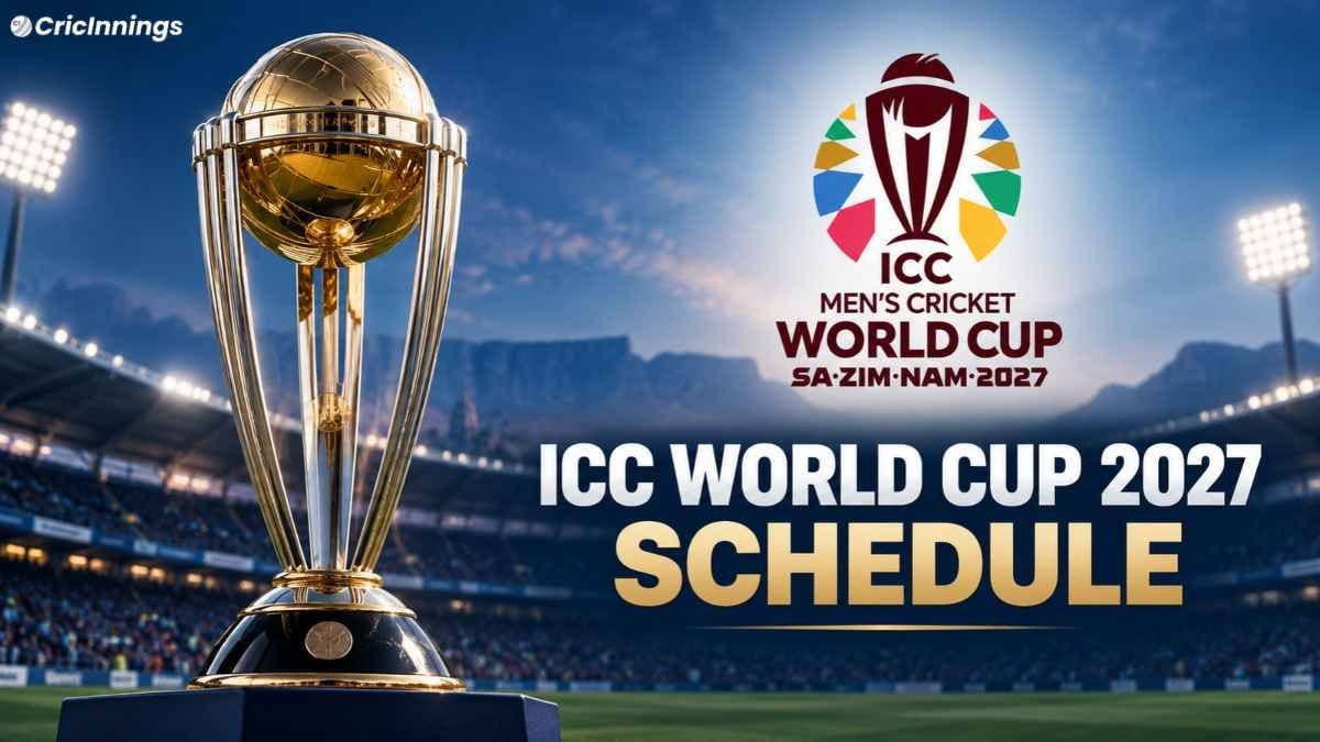 World Cup 2027 Schedule announcement