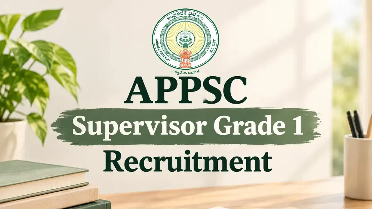 APPSC Supervisor Grade 1 recruitment notification for 29 women candidates in Andhra Pradesh.